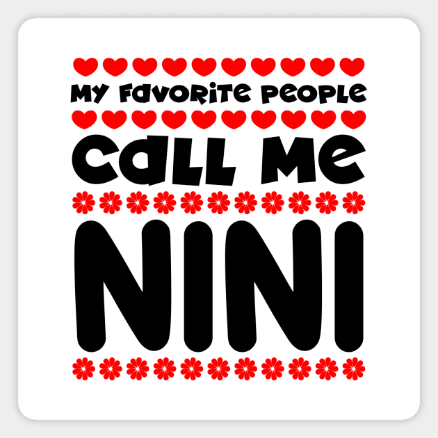 My favorite people call me nini Magnet by colorsplash